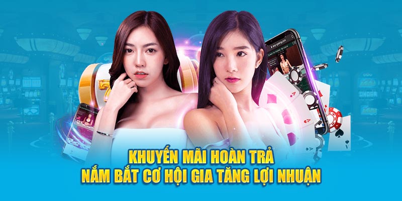Khuyến Mãi Hoàn Trả – Ưu Đãi Lớn Từ Nhà Cái FB88